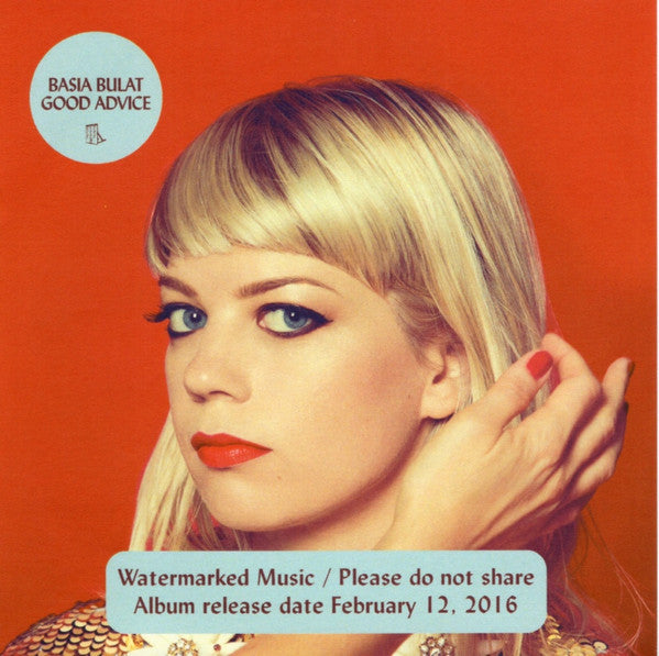 Basia Bulat : Good Advice (CDr, Album, Copy Prot., Num, Promo)