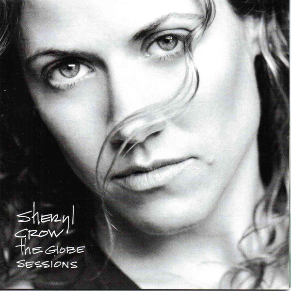 Sheryl Crow : The Globe Sessions (CD, Album, PMD)