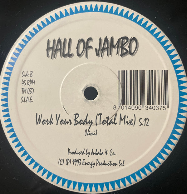 Hall Of Jambo : Work Your Body (12")