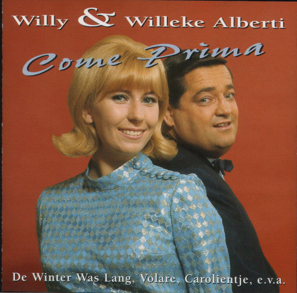 Willy & Willeke Alberti : Come Prima (CD, Comp, RM)