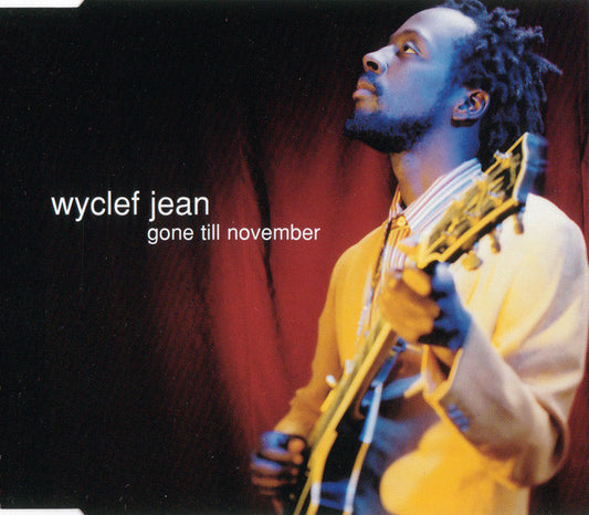 Wyclef Jean : Gone Till November (CD, Maxi)
