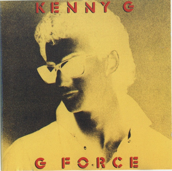Kenny G (2) : G Force (CD, Album)