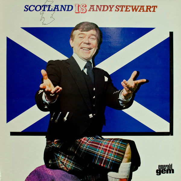 Andy Stewart : Scotland Is Andy Stewart (LP)
