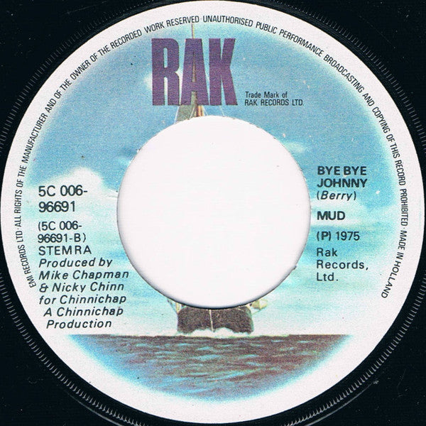 Mud : Moonshine Sally (7", Single)