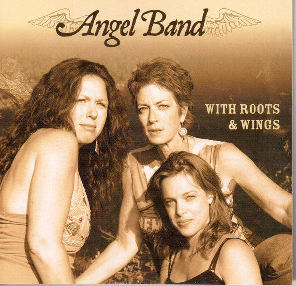 Angel Band (3) : With Roots & Wings (CD, Album)