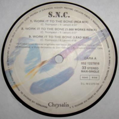 S.N.C. : Work It To The Bone (12")