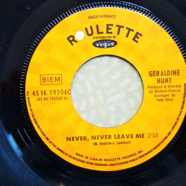 Geraldine Hunt : Never, Never Leave Me / Push, Sweep (7")
