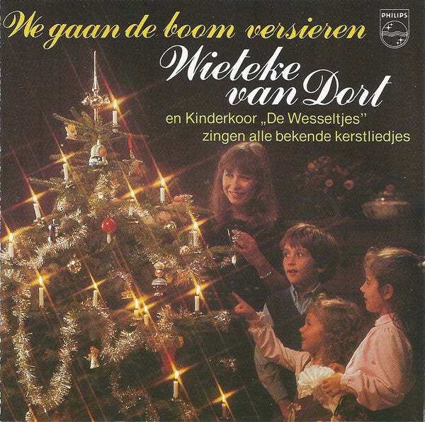 De Wesseltjes, Wieteke van Dort : We Gaan De Boom Versieren (CD, Album, RE)