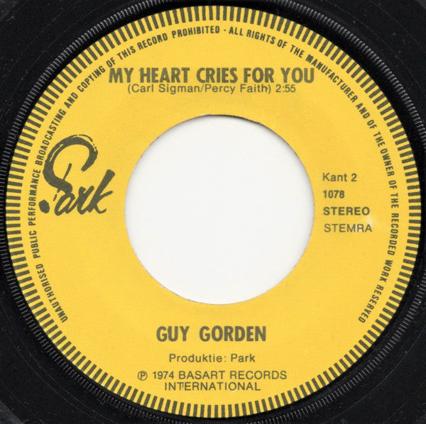 Guy Gorden : Please Call Me / My Heart Cries For You (7", Single)