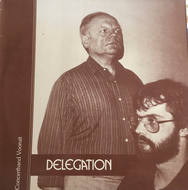 Koninklijk Harmonieorkest Vooruit : Delegation (LP, Album)