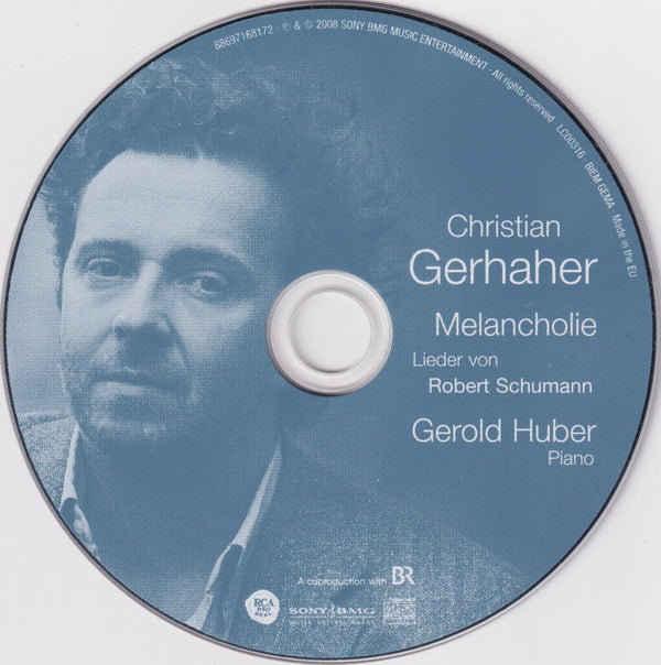 Christian Gerhaher, Robert Schumann, Gerold Huber : Melancholie (Lieder Von Robert Schumann) (CD)