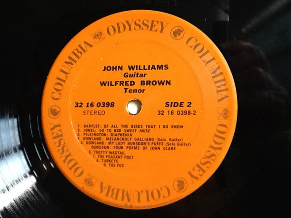 John Williams (7), Wilfred Brown : Britten • Songs From The Chinese / Dodgson • Four Poems Of John Clare / Elizabethan Songs / Dowland • Pieces For Solo Guitar (LP)