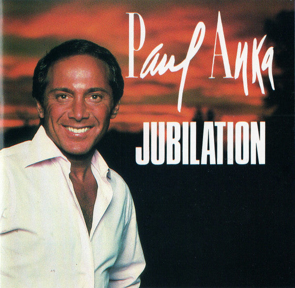 Paul Anka : Jubilation (CD, Comp)