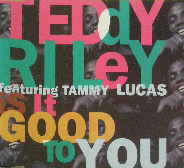 Teddy Riley Featuring Tammy Lucas : Is It Good To You (CD, Single)