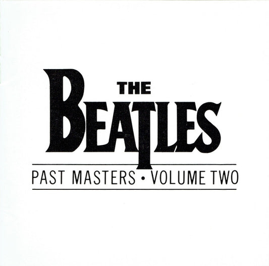 The Beatles : Past Masters • Volume Two (CD, Comp)