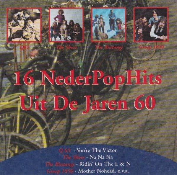 Various : 16 NederPopHits Uit De Jaren 60 (CD, Comp)