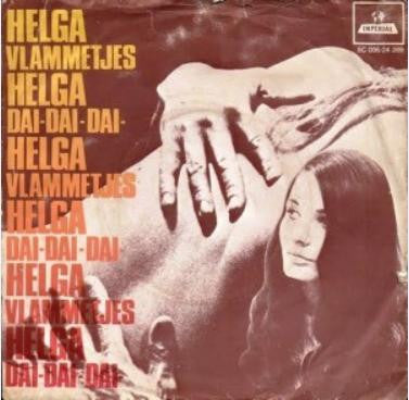 Helga (3) : Vlammetjes / Dai-Dai-Dai (7", Single)