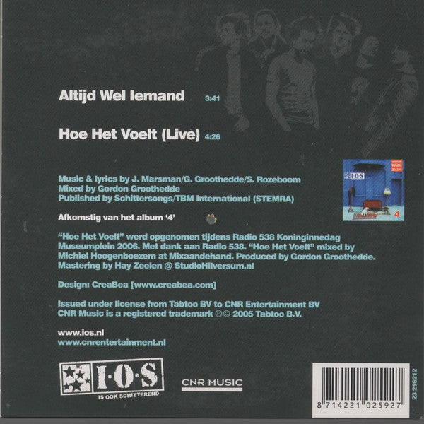 Is Ook Schitterend : Altijd Wel Iemand (CD, Single)