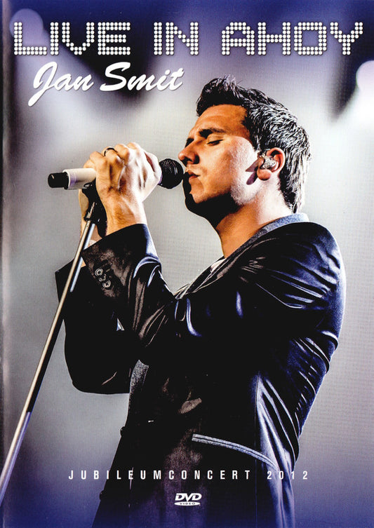 Jan Smit : Live In Ahoy (Jubileumconcert 2012) (DVD-V)