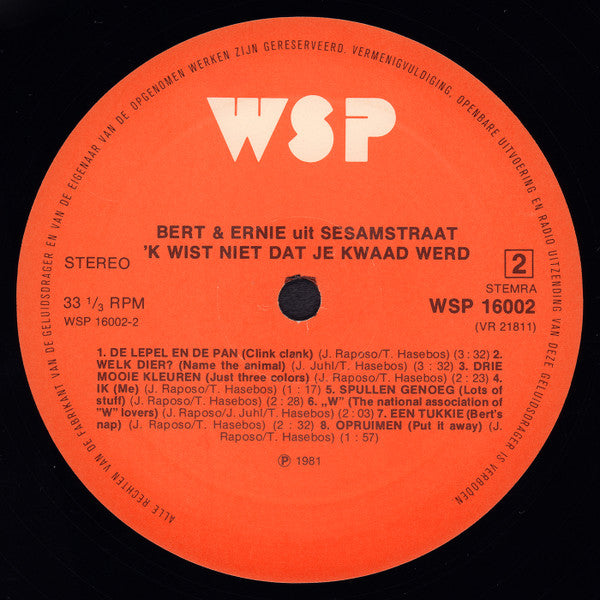 Bert & Ernie Uit Sesamstraat : 'k Wist Niet Dat Je Kwaad Werd!! (LP, Album, RE)