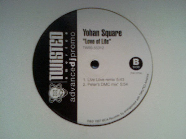 Yohan Square : Love Of Life (12", Advance, Promo)