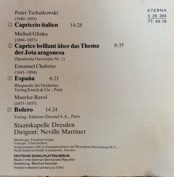 Maurice Ravel, Pyotr Ilyich Tchaikovsky, Mikhail Ivanovich Glinka, Emmanuel Chabrier – Staatskapelle Dresden • Sir Neville Marriner : Bolero, Capriccio Italien, Caprice Brillant, España (CD, Album)