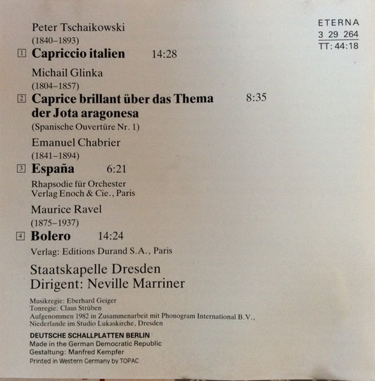Maurice Ravel, Pyotr Ilyich Tchaikovsky, Mikhail Ivanovich Glinka, Emmanuel Chabrier – Staatskapelle Dresden • Sir Neville Marriner : Bolero, Capriccio Italien, Caprice Brillant, España (CD, Album)