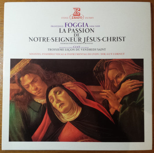 Francesco Foggia, Ensemble Vocal Et Instrumental De Lyon, Guy Cornut : La Passion de Notre-Seigneur Jésus-Christ (LP)