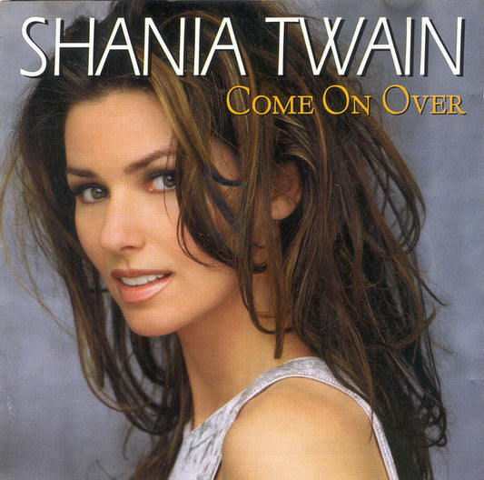 Shania Twain : Come On Over (CD, Album, PMD)