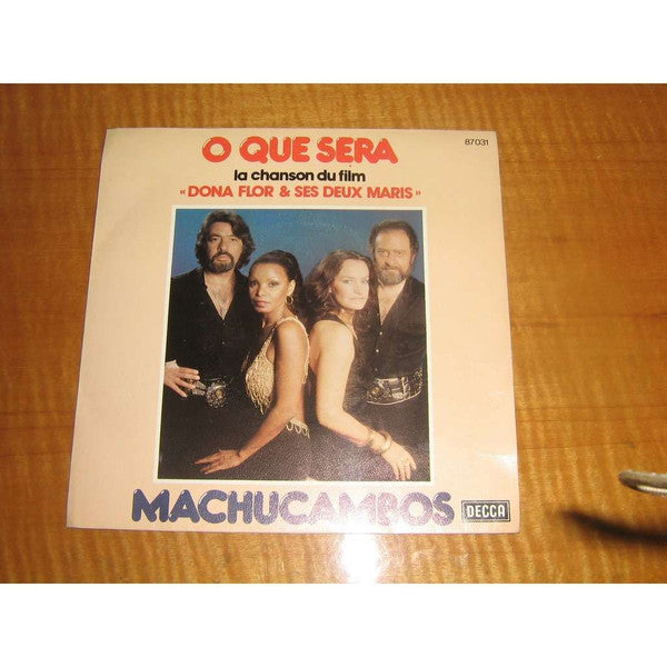 Los Machucambos : O Que Sera (7", Single)
