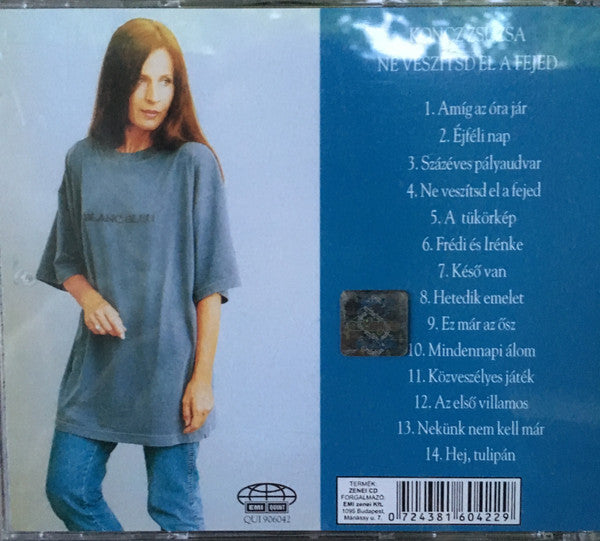 Zsuzsa Koncz : Ne Veszítsd El A Fejed (CD, Album, RE)