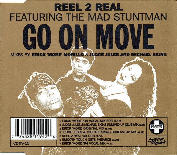 Reel 2 Real Featuring The Mad Stuntman : Go On Move (CD, Single)