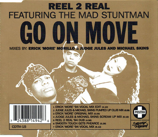 Reel 2 Real Featuring The Mad Stuntman : Go On Move (CD, Single)