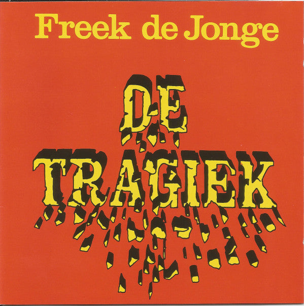 Freek de Jonge : De Tragiek (CD, RE)