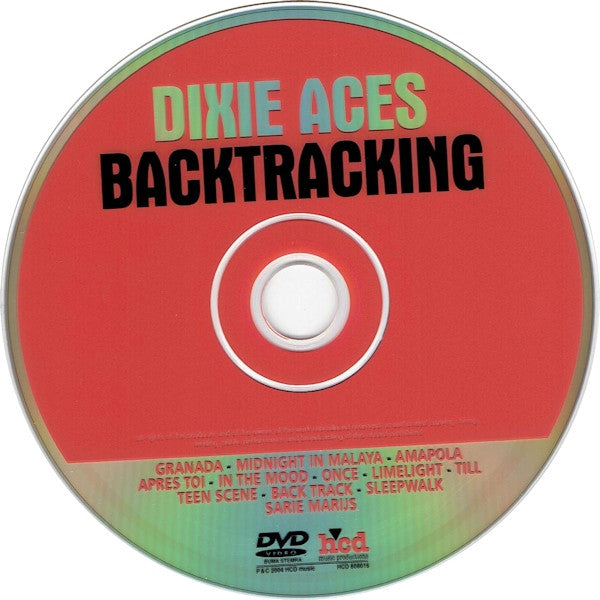 Dixie Aces : Backtracking (DVD-V, Album)