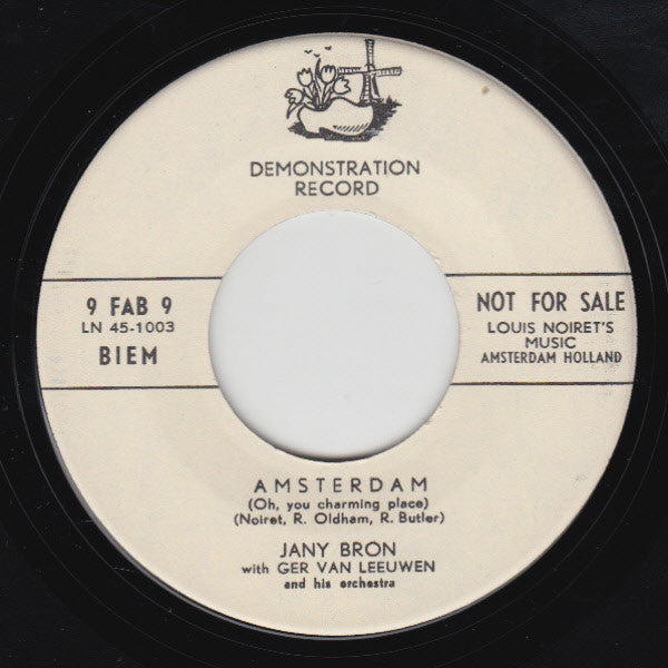 Jany Bron With Orkest o.l.v. Ger van Leeuwen : Amsterdam (Oh, You Charming Place) (7", Single, Promo)