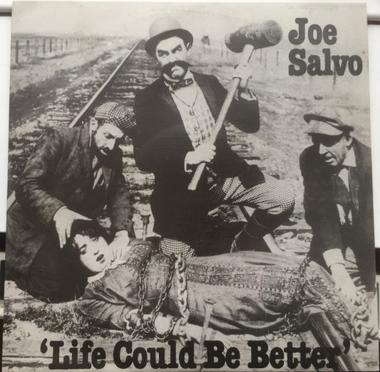 Joe Salvo : Life Could Be Better (12")