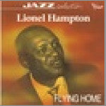 Lionel Hampton : Flying Home (CD, Comp)