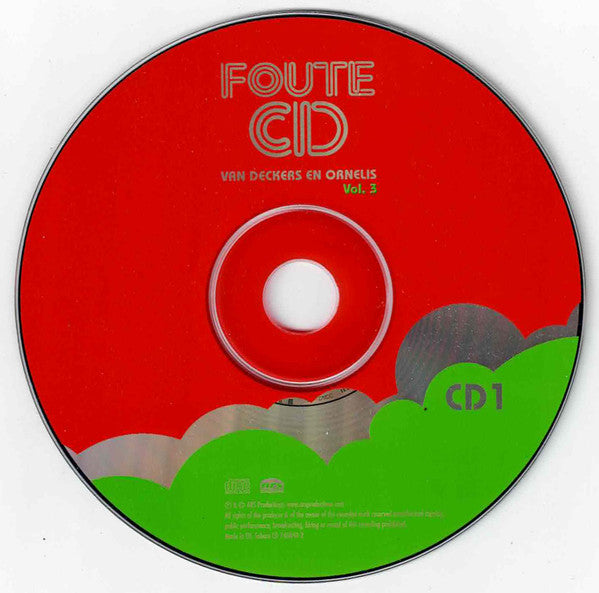 Various : Foute CD Van Deckers En Ornelis - Vol. 3 (2xCD, Comp)
