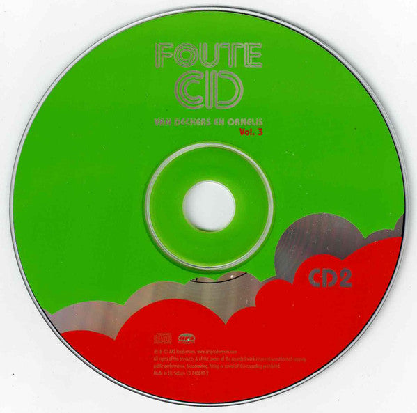 Various : Foute CD Van Deckers En Ornelis - Vol. 3 (2xCD, Comp)