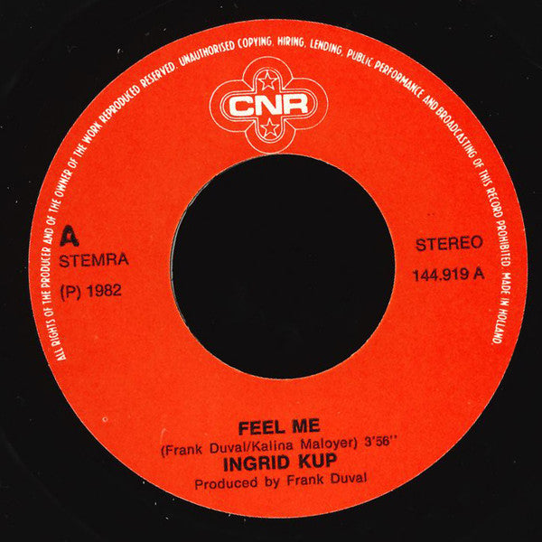 Ingrid Kup : Feel Me (7", Single)