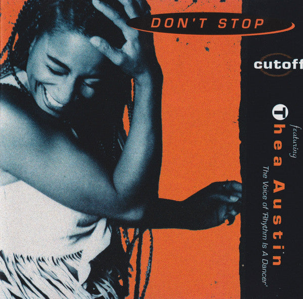 Cutoff (2) Feat. Thea Austin : Don't Stop (CD, Album)