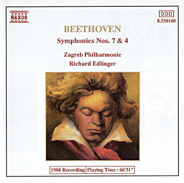 Ludwig van Beethoven, Zagrebačka Filharmonija, Richard Edlinger : Symphonies Nos. 7 & 4 (CD, Album)