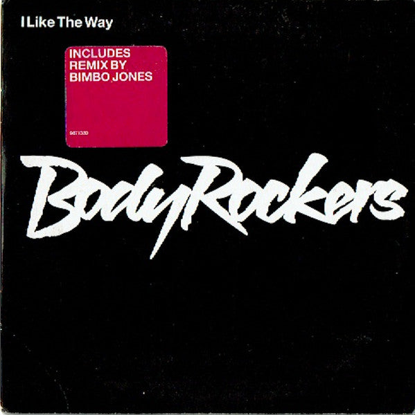 Bodyrockers : I Like The Way (CD, Single)