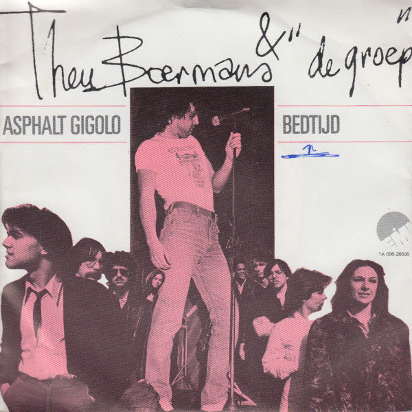 Theu Boermans & "De Groep" : Asphalt Gigolo / Bedtijd (7", Single)