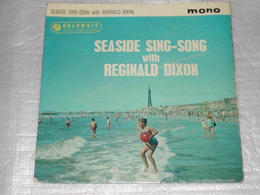 Reginald Dixon : Seaside Sing Song With Reginald Dixon (7", EP, Mono)