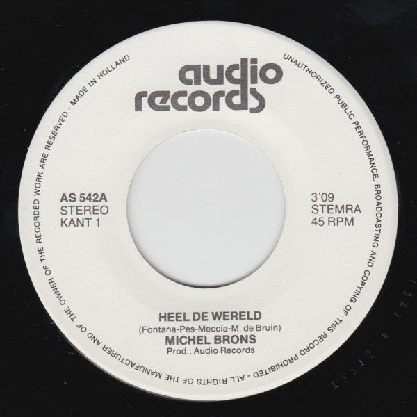 Michel Brons : Heel de Wereld (7", Single)