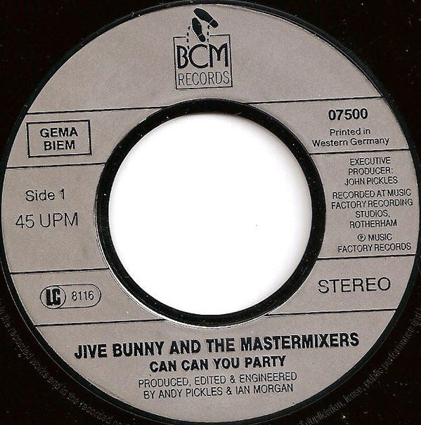 Jive Bunny And The Mastermixers : Can Can You Party (7", Single)
