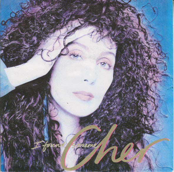 Cher : I Found Someone (7", Single)