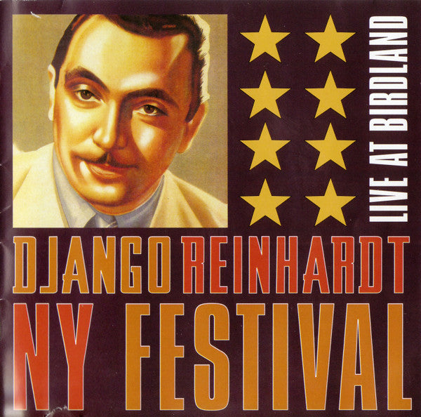 Various : Django Reinhardt NY Festival Live At Birdland (CD, Album)